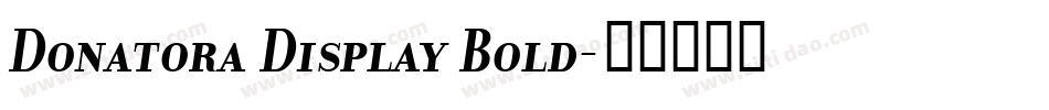 Donatora Display Bold字体转换